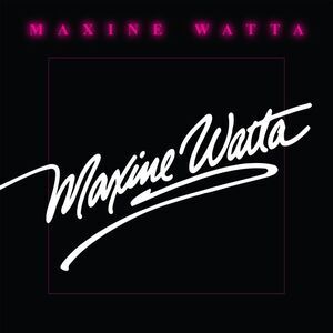 Maxine Watta - Maxine Watta  CD